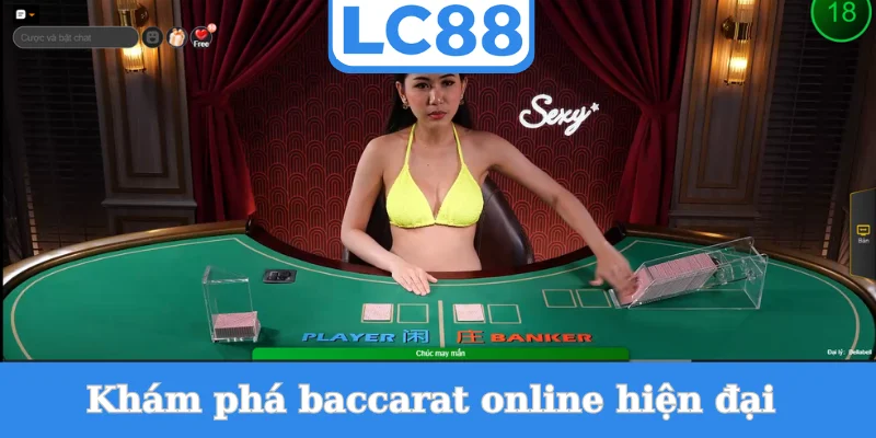 kham-pha-baccarat-online-hien-dai